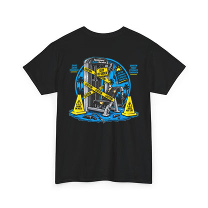 Equipment Outta Service — Gym Parody Tee