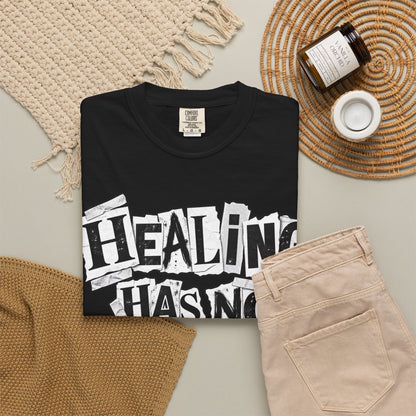 Healing Has No Deadline T-Shirt — Inspirational Recovery Graphic Tee