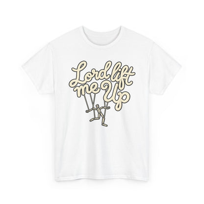 Lord Lift Me Up T‑Shirt – Inspirational Christian Tee with Puppeteer Design