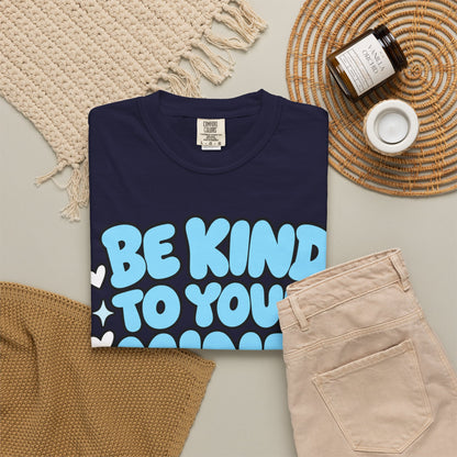 Be Kind To Your Mind T-Shirt — Mental Health Awareness Graphic Tee