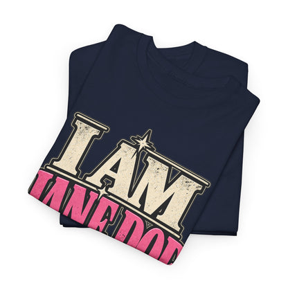 I Am Jane Doe T-Shirt — 'For Every Woman Whose Name Was Never Heard' Feminist Statement Tee