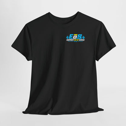 Equipment Outta Service — Gym Parody Tee