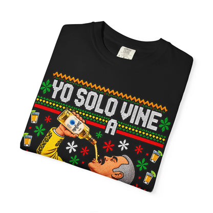 Yo Solo Vine a Pistear Fiesta T-Shirt