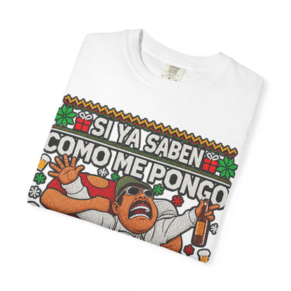 Siy Ya Saben Como Me Pongo Pa’ Que Me Invitan Funny Mexican Party T-Shirt