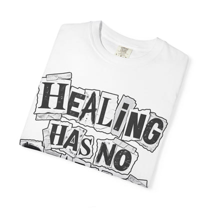 Healing Has No Deadline T-Shirt — Inspirational Recovery Graphic Tee