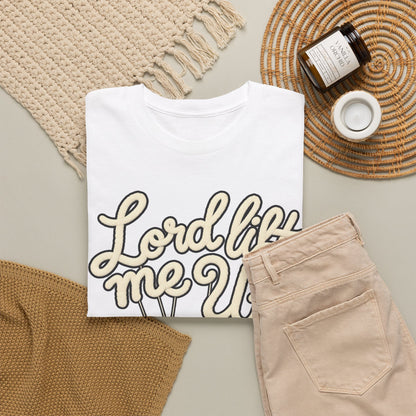 Lord Lift Me Up T‑Shirt – Inspirational Christian Tee with Puppeteer Design