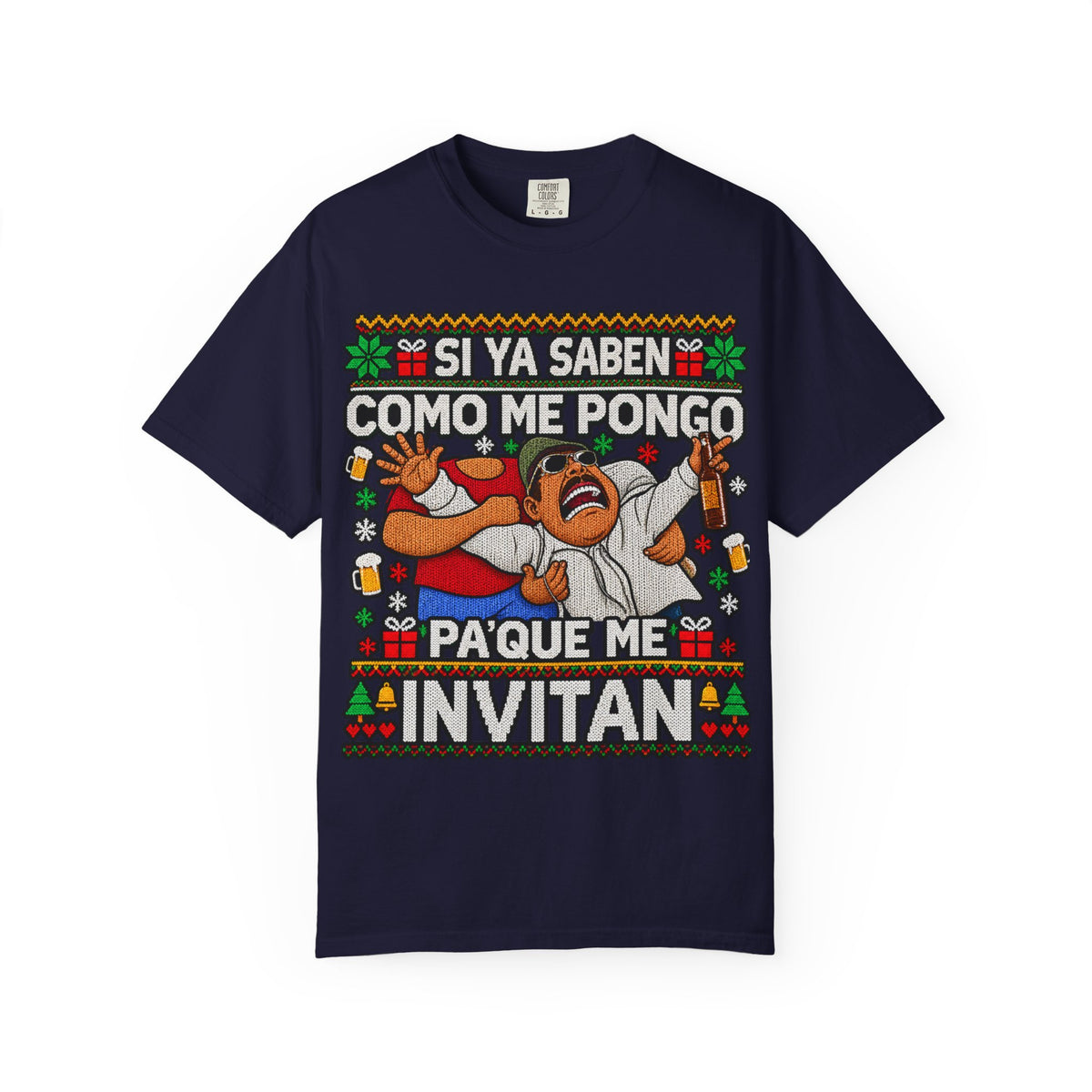 Siy Ya Saben Como Me Pongo Pa’ Que Me Invitan Funny Mexican Party T-Shirt