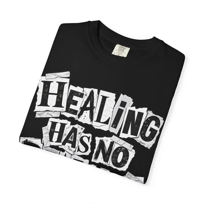 Healing Has No Deadline T-Shirt — Inspirational Recovery Graphic Tee