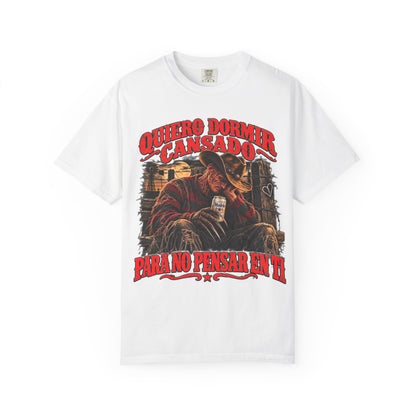 Quebo Dormir Cansado Para No Pensar En Ti Graphic T-Shirt