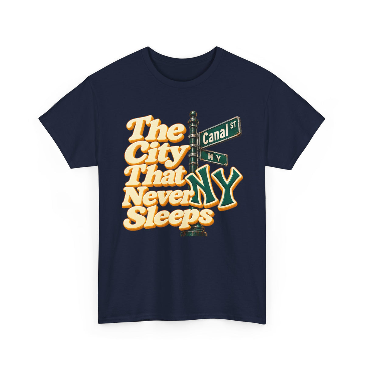 NYC 'The City That Never Sleeps' Tee — Canal St Street Sign Graphic